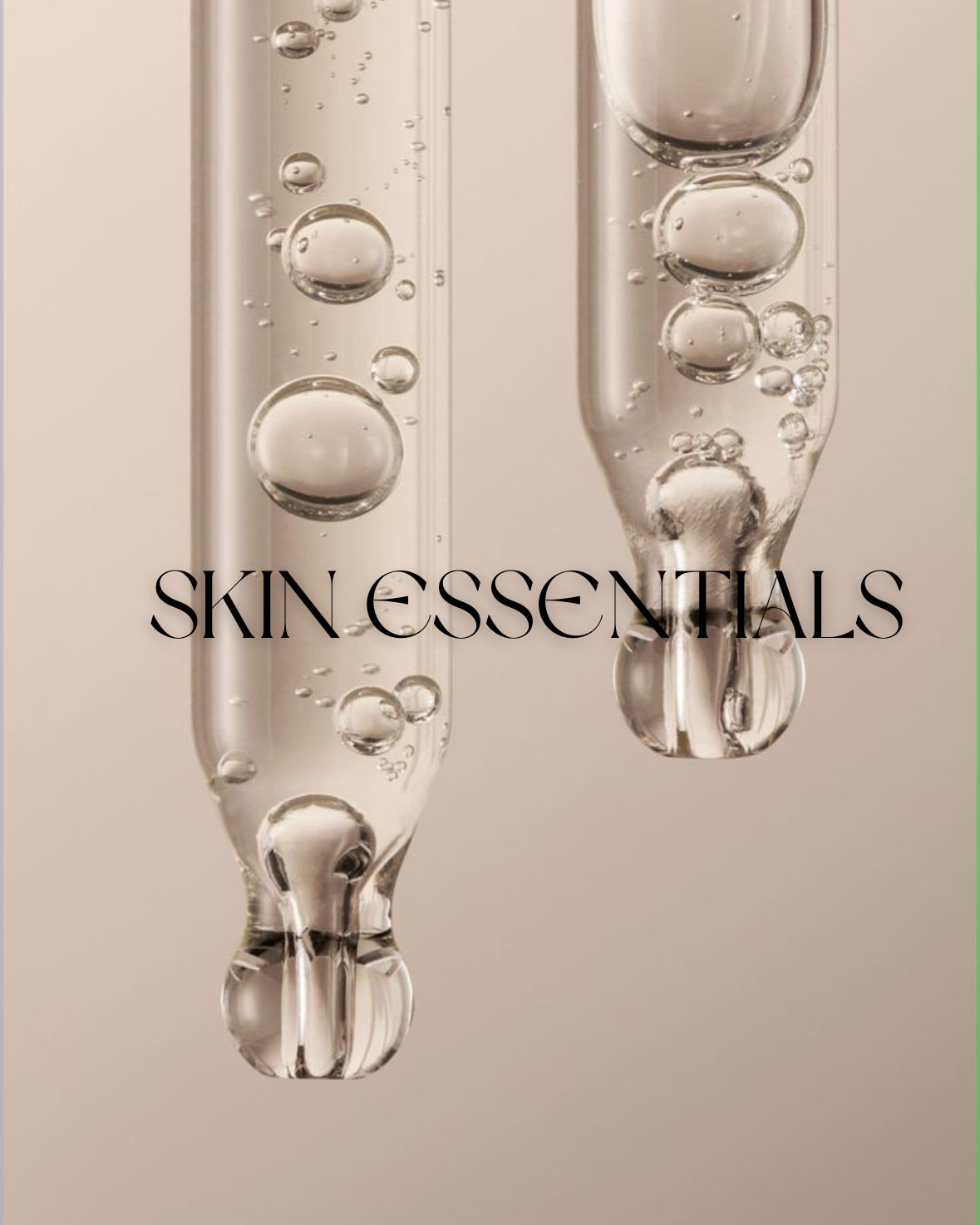 Skin Essentials